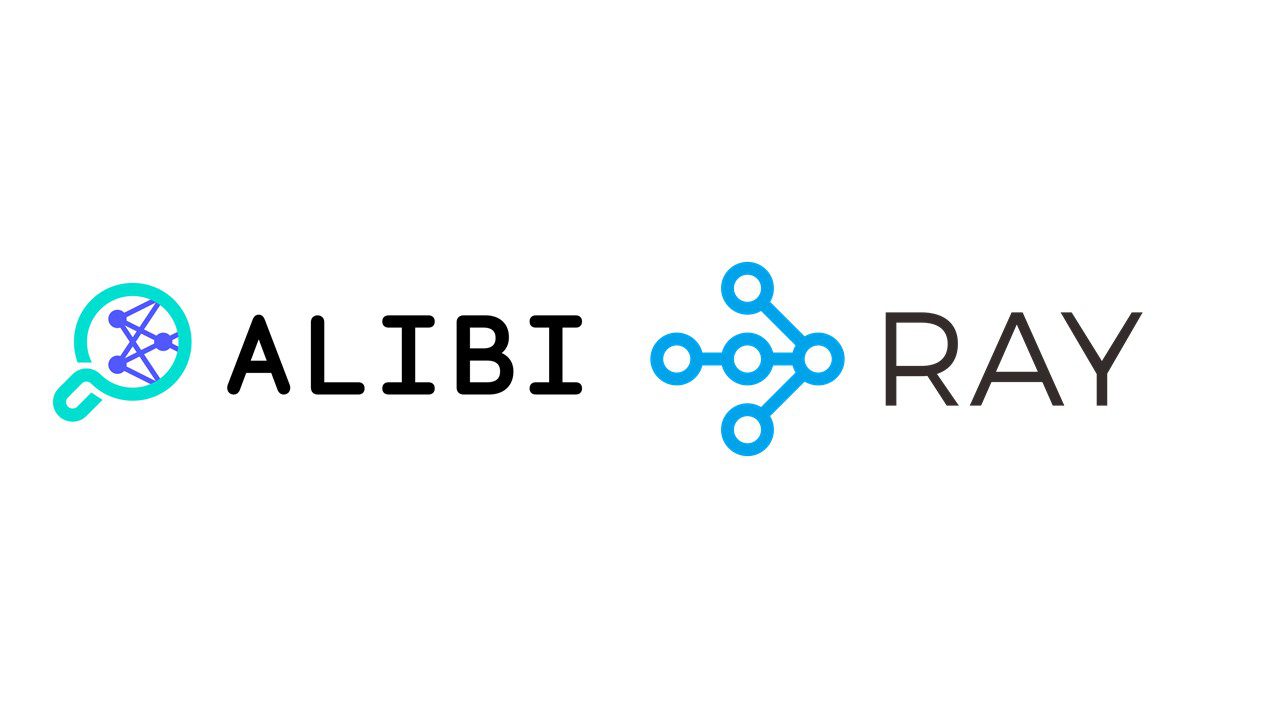 How Seldon’s Alibi and Ray make Model Explainability Easy and Scalable