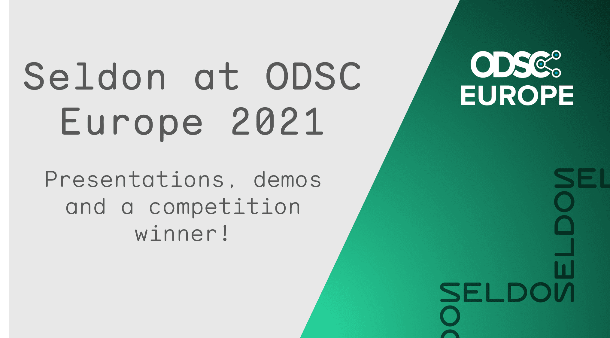 Seldon at ODSC Europe 2021