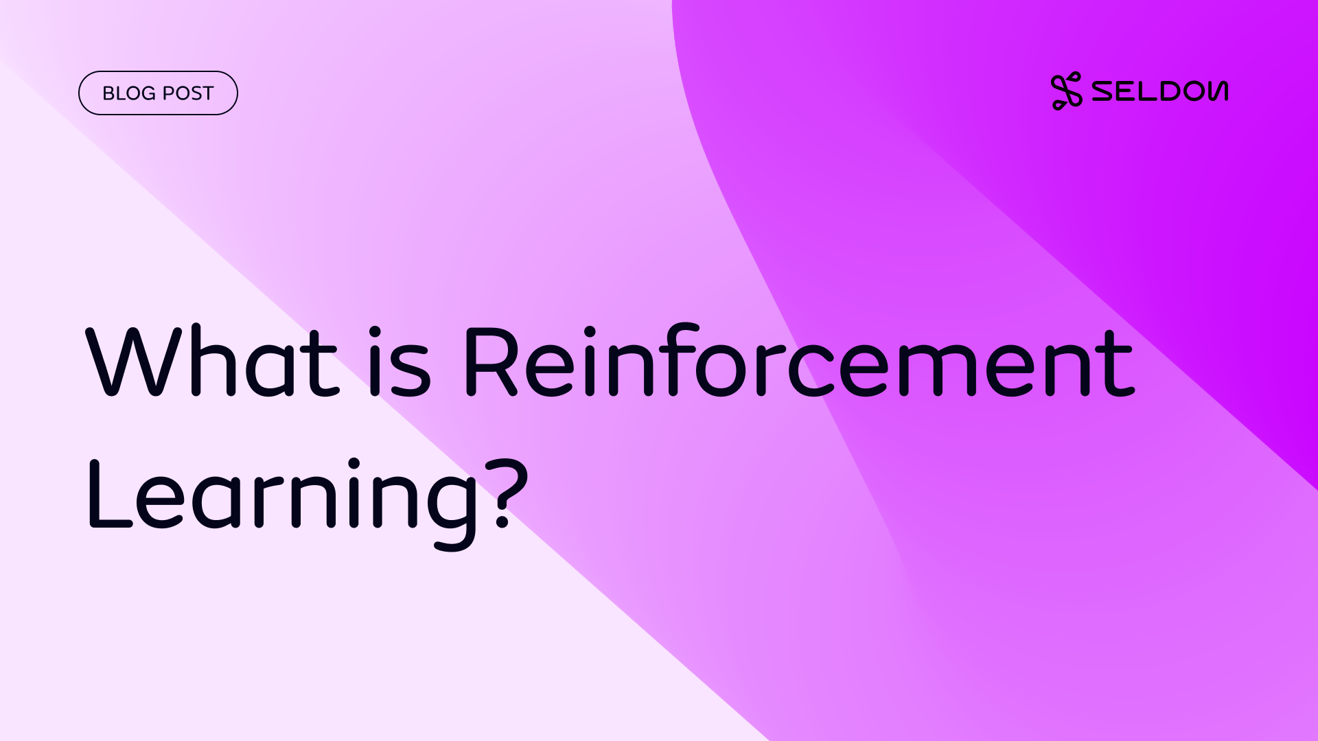 What is Reinforcement Learning?