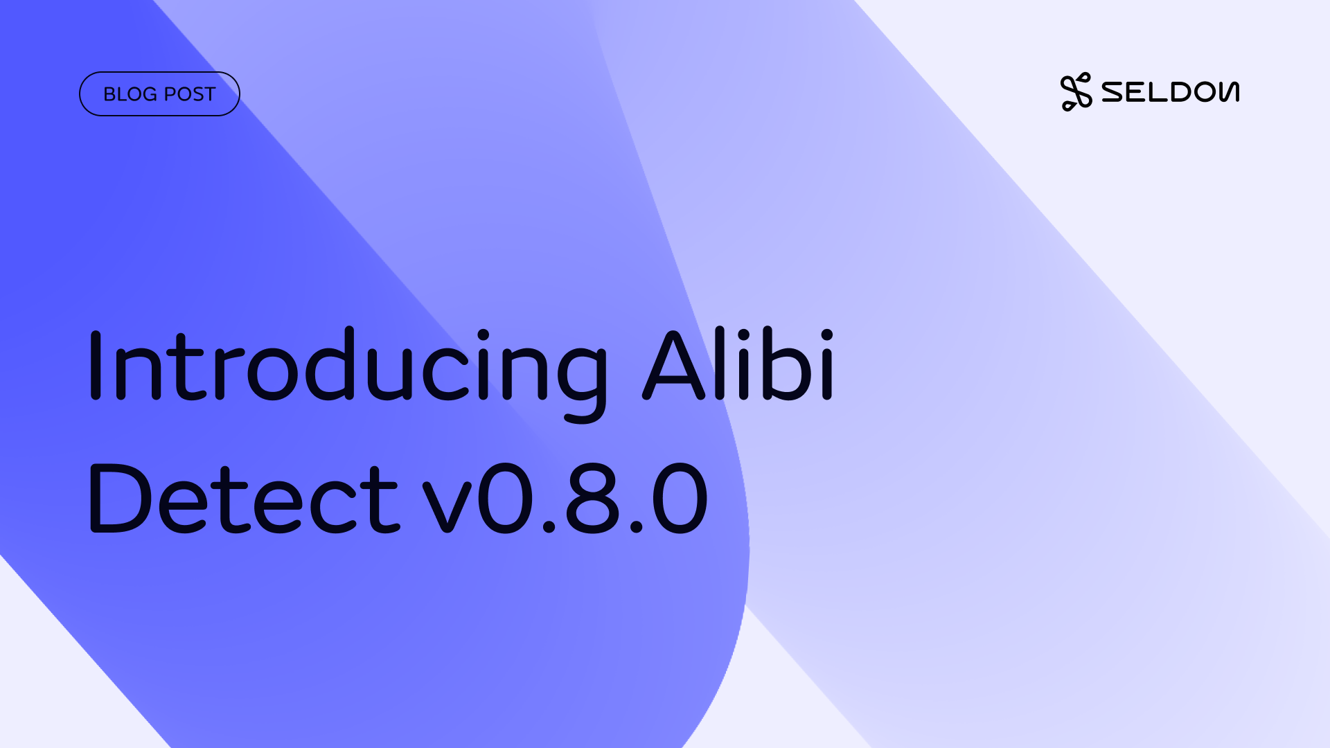 Alibi Detect v0.8.0: Introducing Supervised Drift Detection