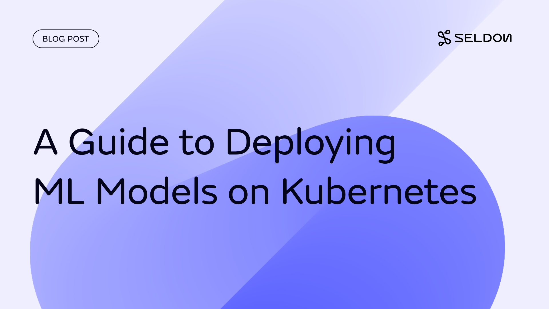 A Guide to Deploying Machine Learning Models on Kubernetes