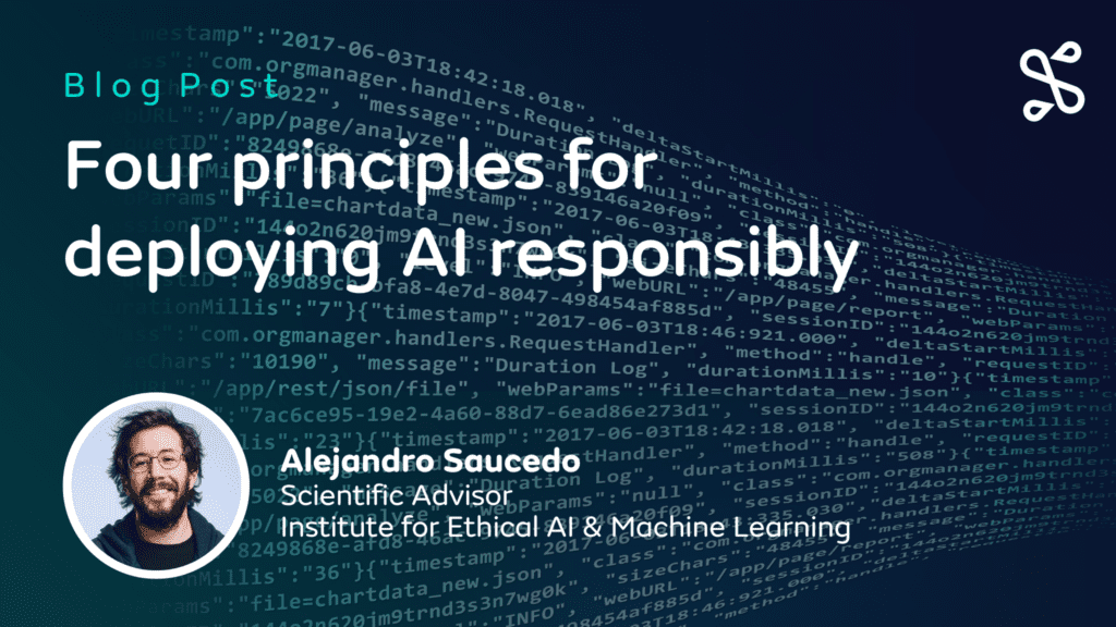 Four Principles For Deploying Ai Responsibly Seldon Four Principles For Deploying Ai Responsibly Seldon