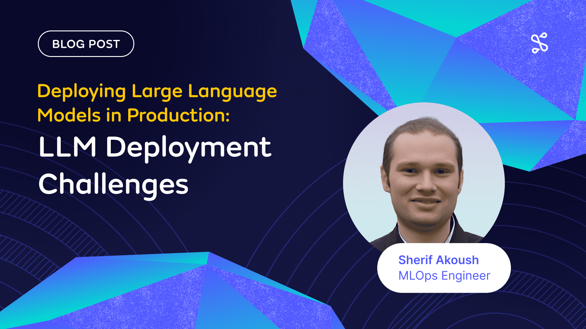 Deploying Large Language Models in Production: LLM Deployment Challenges
