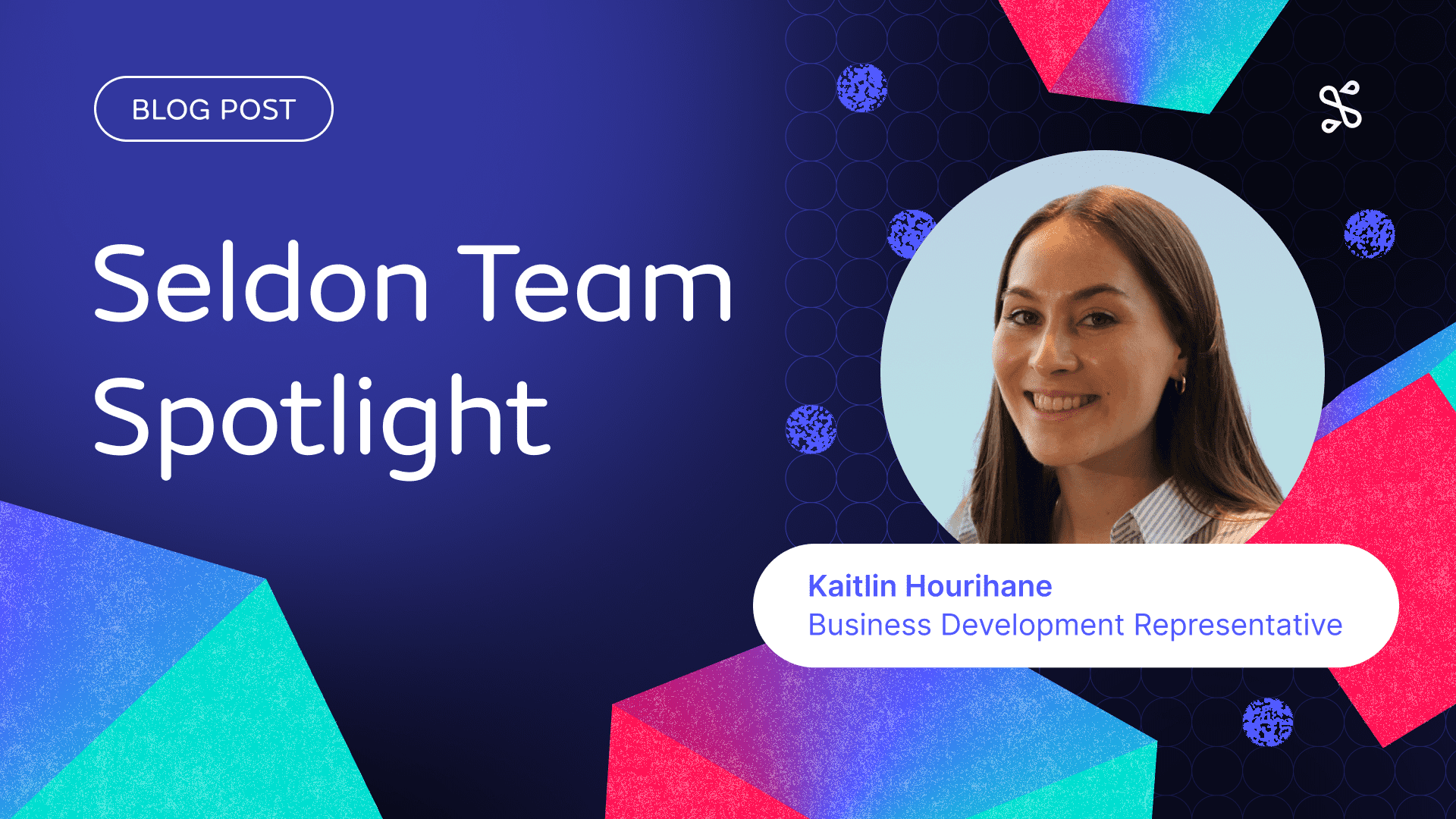 Seldon Team Spotlight: Kaitlin Hourihane