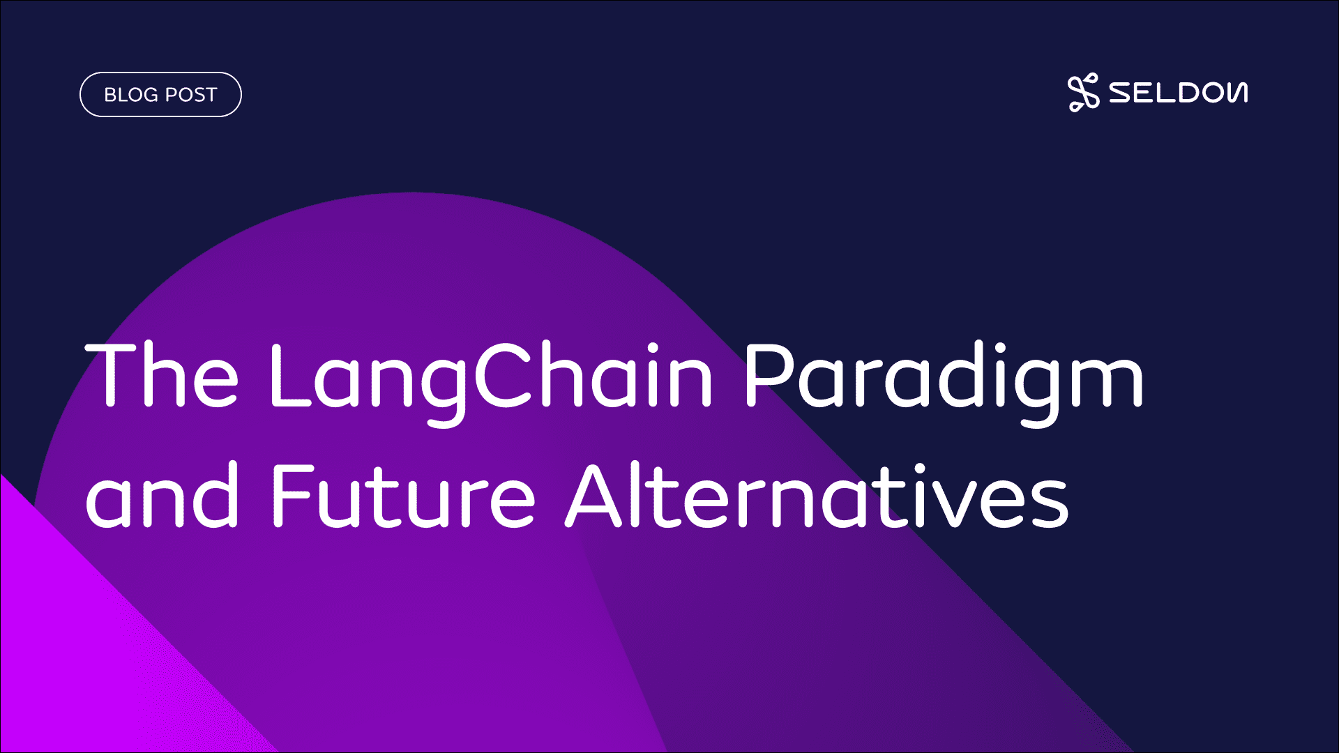 Exploring LLM Apps: the LangChain Paradigm and Future Alternatives