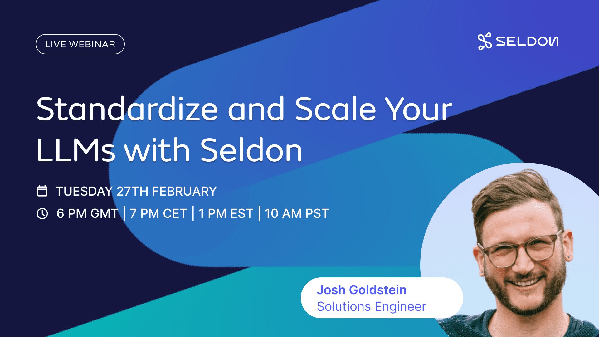 Standardize and Scale your LLMs with Seldon