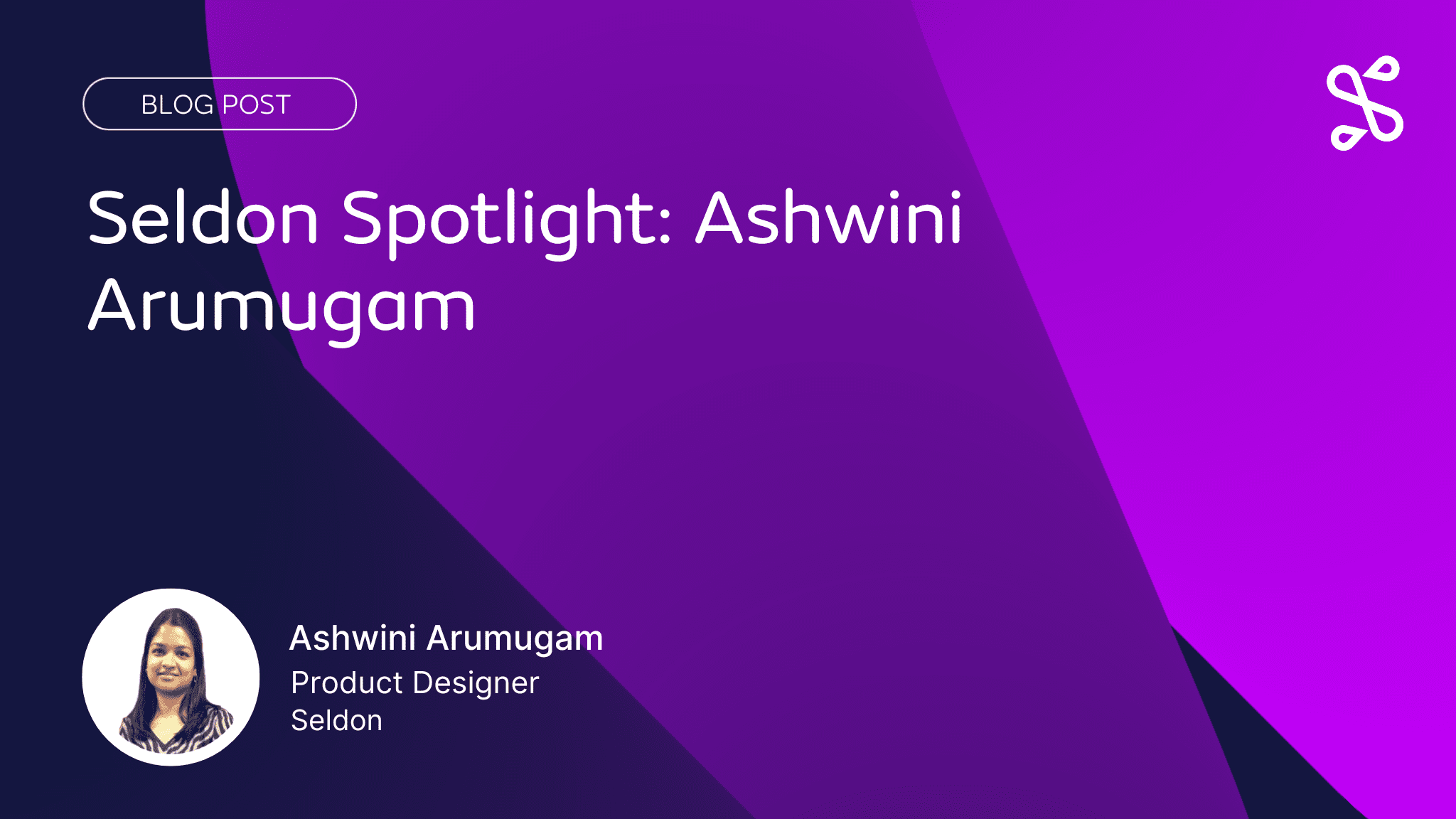 Seldon Team Spotlight: Ashwiwi Arumugam